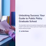 1 Unlocking Success Your Guide to Public Policy Graduate School